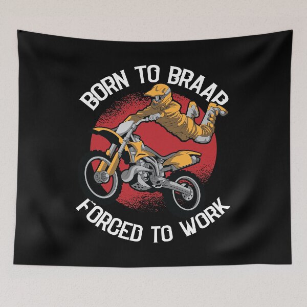 Item preview, Born to Braap Forced to Work Motocross Offroad Dirt Biking  designed and sold by Rzelemenz.