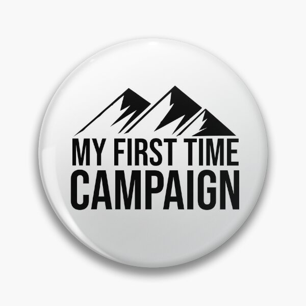 Item preview, My First time Camping - Camping Lover designed and sold by LifeDesignStore.