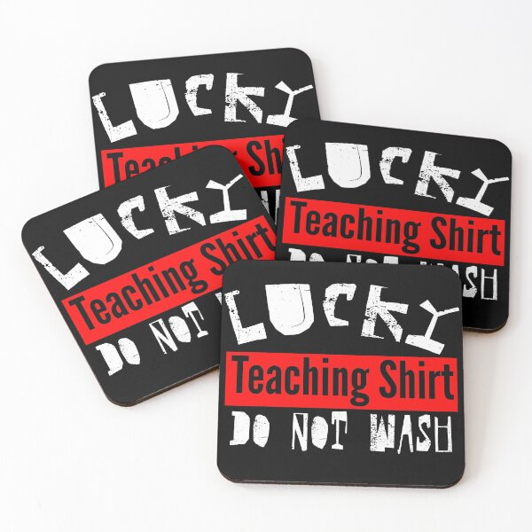 Item preview, Lucky Teaching Shirt Do Not Wash designed and sold by Sonatablue.