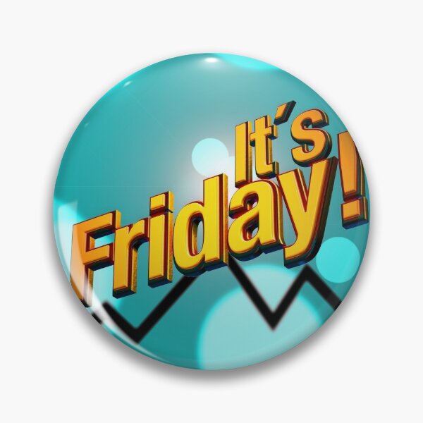 Item preview, Its Friday! designed and sold by Klementsen.