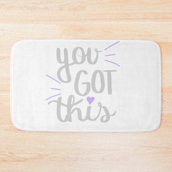 Item preview, You got this designed and sold by sylviekpdx.