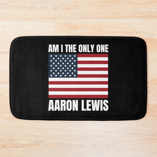 Item preview, Am i the only one aaron lewis designed and sold by Izemiro.