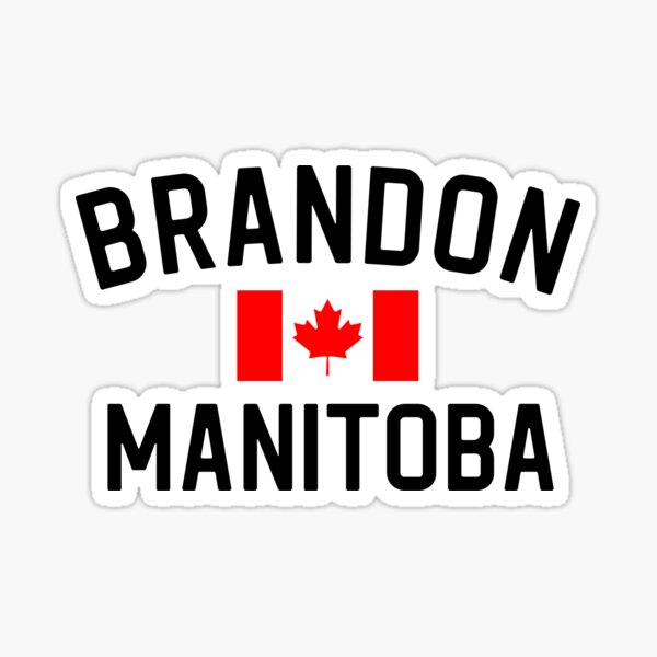 Item preview, Brandon Manitoba Gift Brandon Manitoba Shirt Brandon Manitoba Sticker designed and sold by kmcollectible.