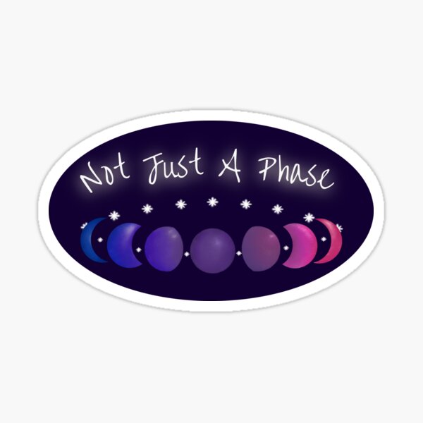 Not Just a Phase Bisexual Pride with Text Sticker