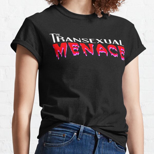 The Transexual Menace (Mimeographic History) Classic T-Shirt