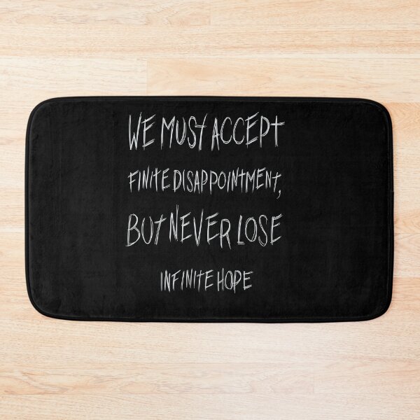 Item preview, We must accept finite disappointment designed and sold by RafaelLima7.