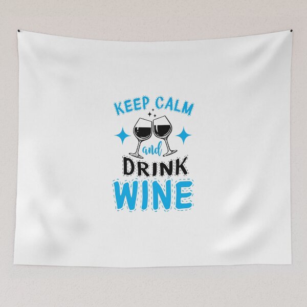 Item preview, keep calm and drink wine designed and sold by newcrazyShirt.