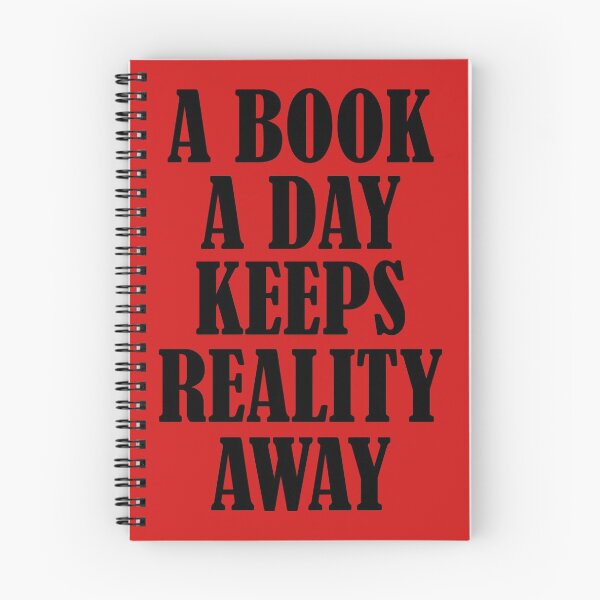 Item preview, A Book A Day Keeps Reality Away designed and sold by DesignHouse07.
