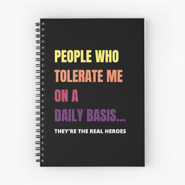 Item preview, people who tolerate me on a daily basis They Are The Real Heroes designed and sold by Izemiro.