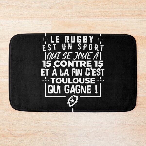 Item preview, Rugby is a sport that is played 15 against 15 and in the end it is Toulouse who wins designed and sold by Family-Shop.