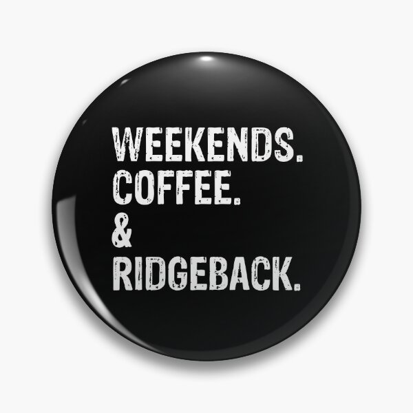 Item preview, Weekends Coffee and Ridgeback - Divertido regalo de perro Ridgeback de Rhodesia angustiado designed and sold by Guarddogdrive.