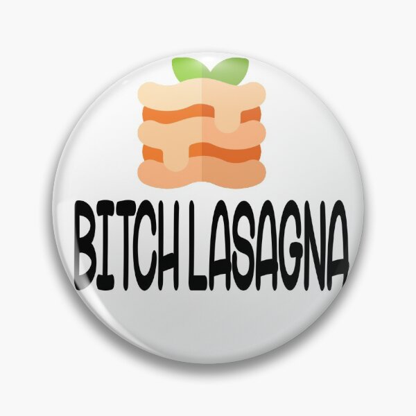 Item preview, Bitch Lasagna designed and sold by Hawkinsn.