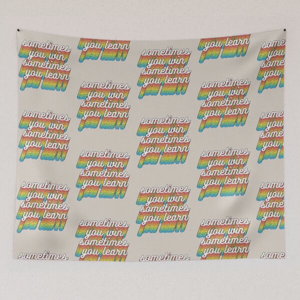 Item preview, Sometimes you win sometimes you learn  designed and sold by Keny13.