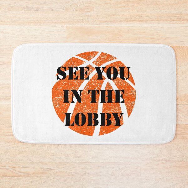 Item preview, Copy of See you in the Lobby Classic Basketball Design designed and sold by Saharan12.