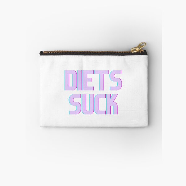 Item preview, Diets Suck (2) designed and sold by MyExEd.