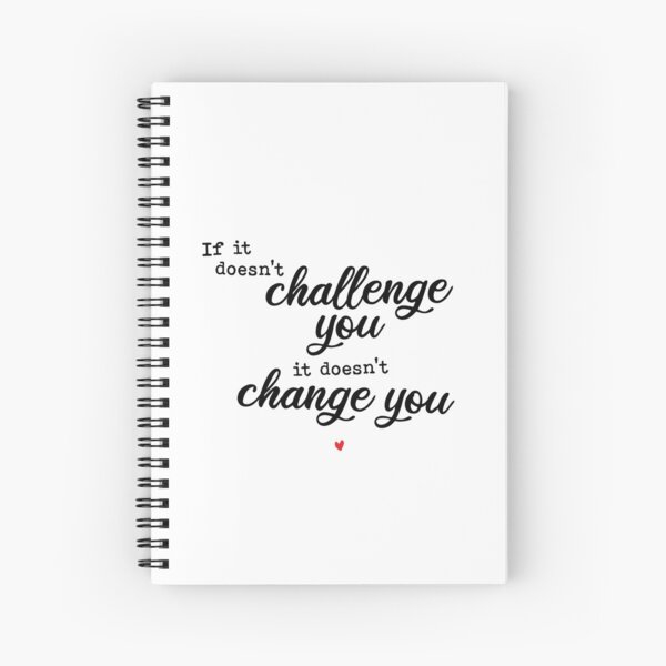 Item preview, Life quote: If it doesnt challenge you, it doesnt change you. designed and sold by KimiBloom.