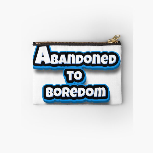 Item preview, abandoned to boredom Gift designed and sold by delboytrigger.