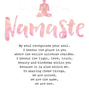 Namaste – and the meaning of, Yoga Quote, Black Print Art Print for Sale  by KimiBloom