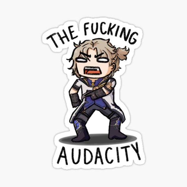 The Fucking Audacity Albedo Sticker Sticker