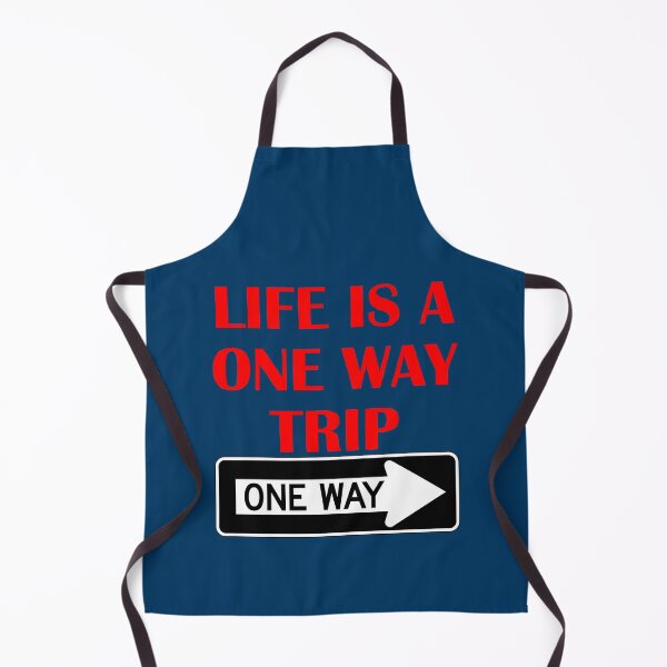 Item preview, Life is a one way trip designed and sold by bradm50.