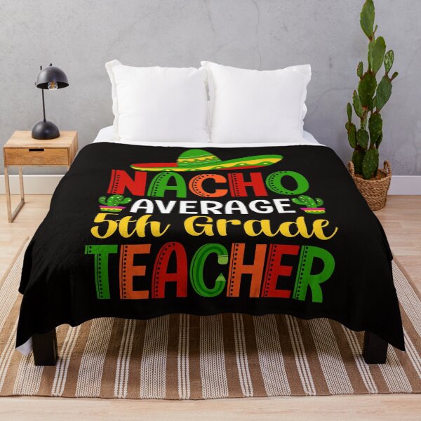Item preview, 5th Grade Teacher Nacho Average Funny Back to School 2021 designed and sold by Vanno1.