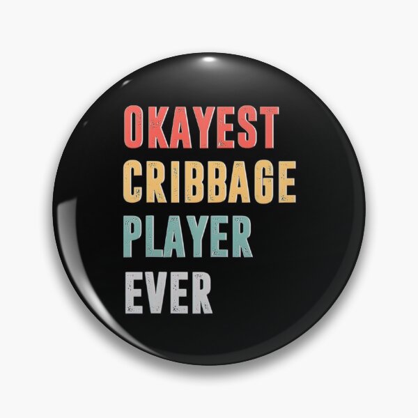 Item preview, Cribbage Game Lover - Okayest Cribbage Player Ever designed and sold by BargerStore.
