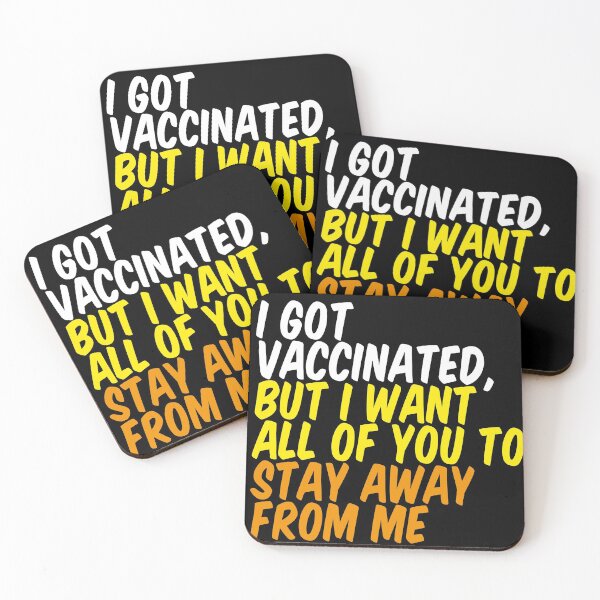 Item preview, Buy I Got Vaccinated But I Still Want Some of You to Stay Away from Me designed and sold by Profashionall.