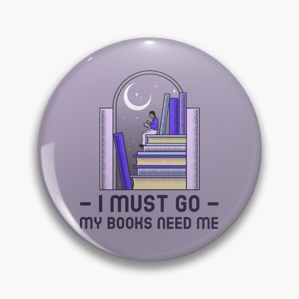 Item preview, I Must Go, My Books Need Me  designed and sold by erinbookdragon.