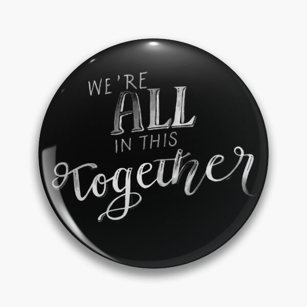 Item preview, We're all in this together designed and sold by Crom1957.
