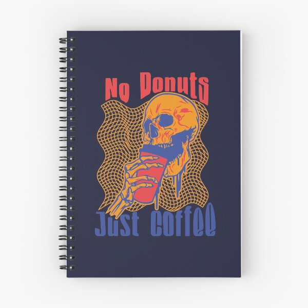 Item preview, No Donuts Just Coffee designed and sold by Udens.