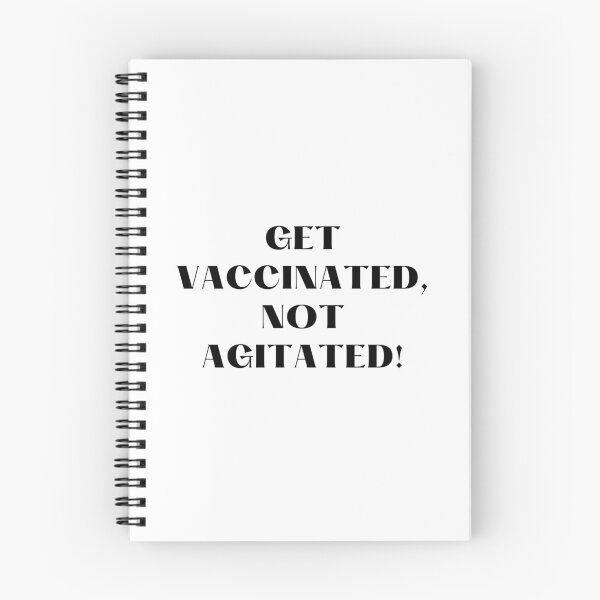 Item preview, Get vaccinated, not agitated! designed and sold by annabellely.