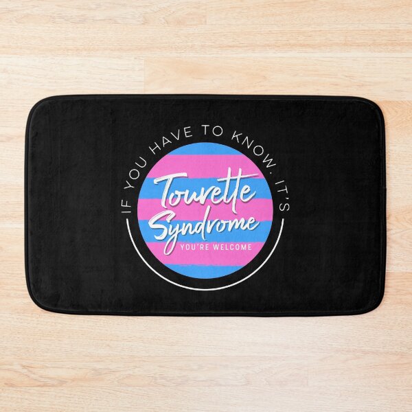Item preview, If You Have To Know, it’s Tourette Syndrome You’re Welcome, Tourette’s Awareness designed and sold by MJDezigns.