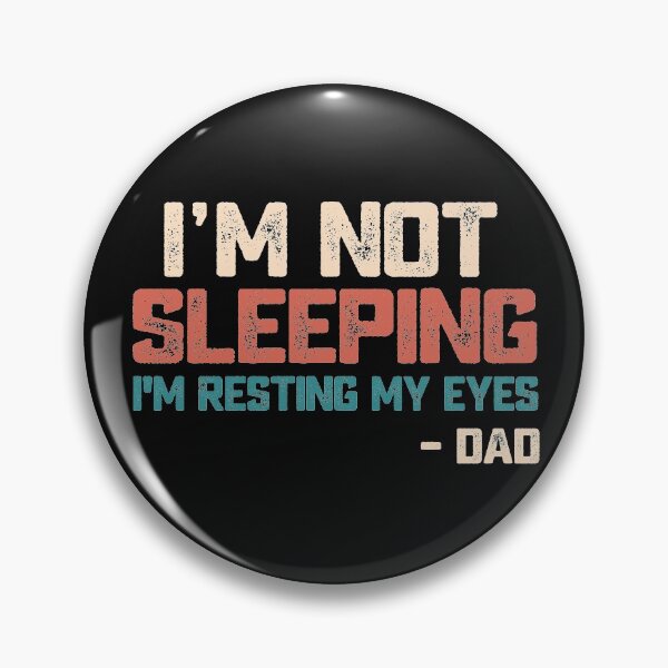 Item preview, Dad's Funny Quote  I'm not sleeping I'm resting my eyes dad joke vintage Fathers Day Gifts  designed and sold by alenaz.