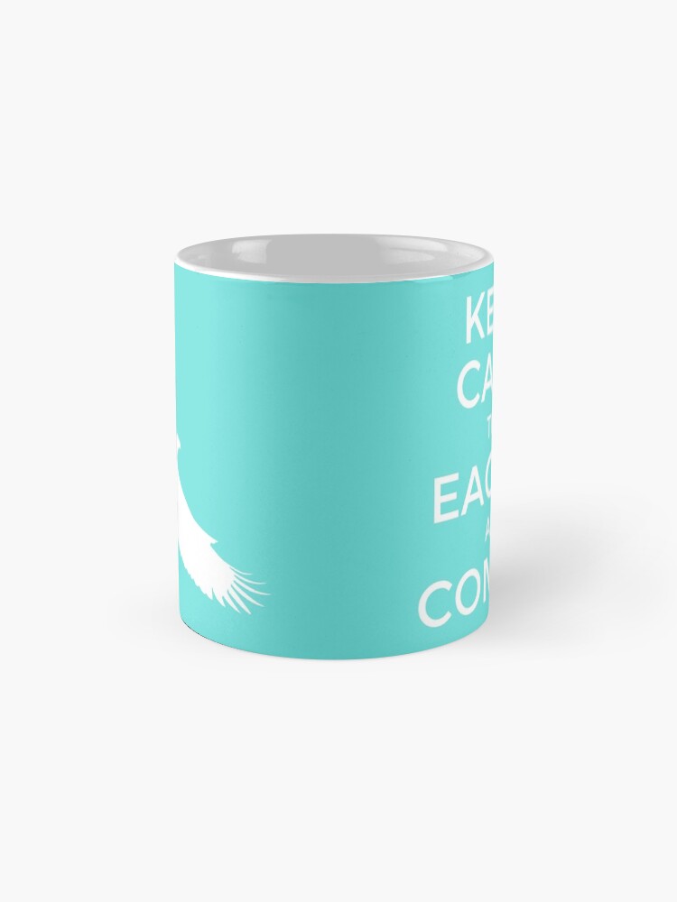Alternate view of The Eagles are Coming Mug