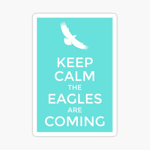 The Eagles are Coming Sticker