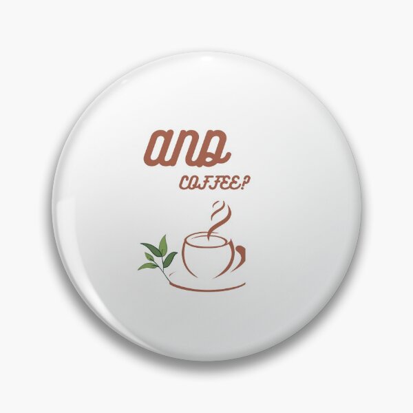 Item preview, And Coffee? designed and sold by SooDesignStudio.