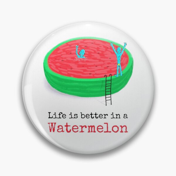 Item preview, Life is better in a Watermelon designed and sold by ProArtzilla.