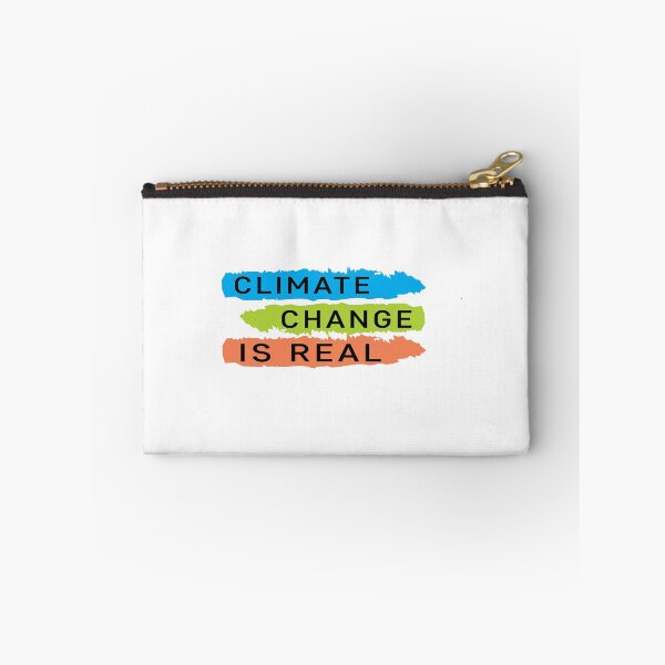 Item preview, climate change is real | Global warming awareness quotes designed and sold by cartyourchoice.
