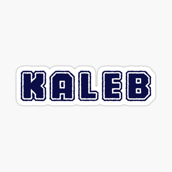 Kaleb Gifts & Merchandise | Redbubble