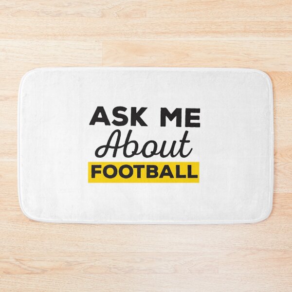 Item preview,  Ask Me About Football  designed and sold by papaipapai198.