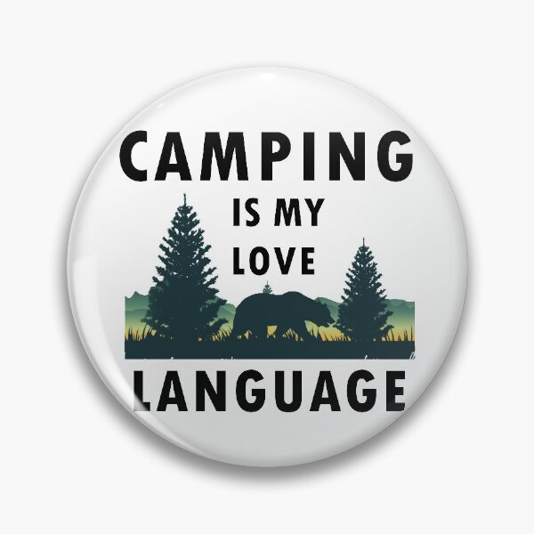 Item preview, wildlife bear and camping is my love language designed and sold by abhishekarts.