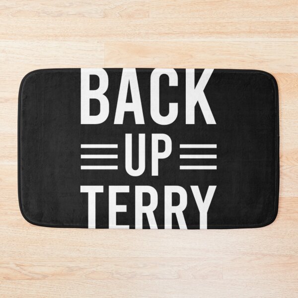 Item preview, Back Up Terry Put It In Reverse Terry designed and sold by YellowCanarys.
