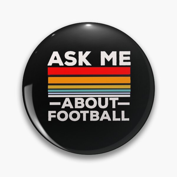 Item preview,  Ask Me About Football  designed and sold by papaipapai198.