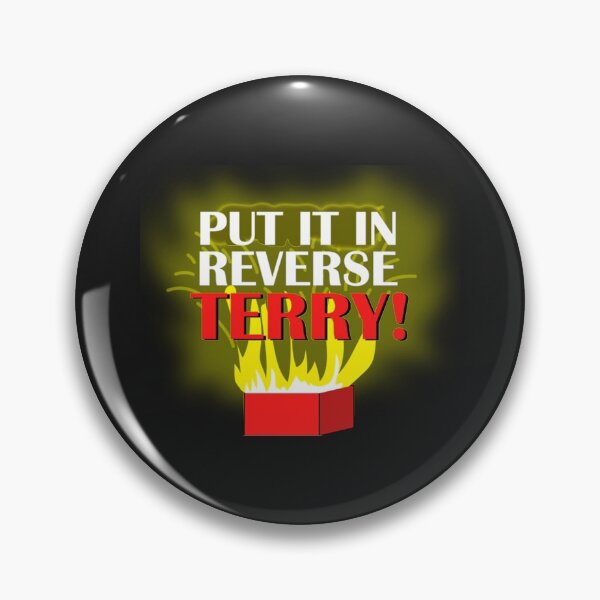 Item preview, Back Up Terry Put It In Reverse  designed and sold by YellowCanarys.