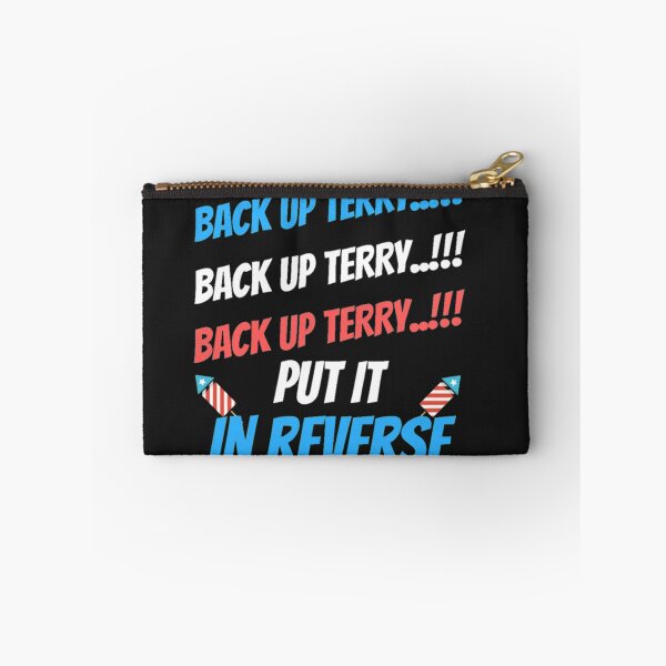 Item preview, Back Up Terry Put It In Reverse  designed and sold by YellowCanarys.