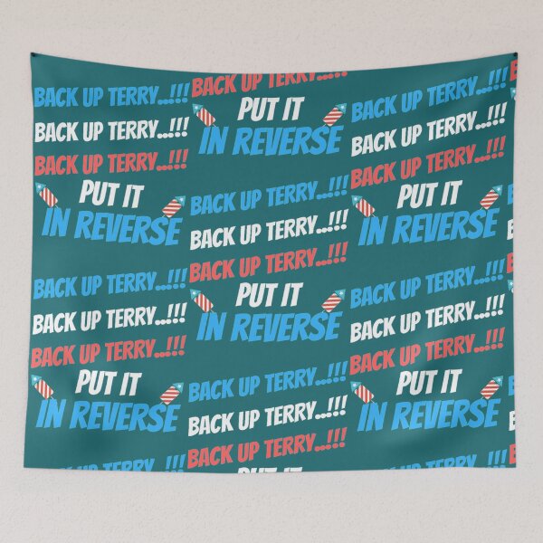 Item preview, Back Up Terry Put It In Reverse  designed and sold by YellowCanarys.