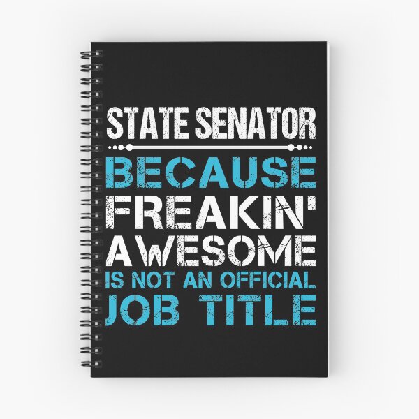 Item preview, State Senator T Shirt - Freaking Awesome Gift Item Tee designed and sold by ymaszcarme.