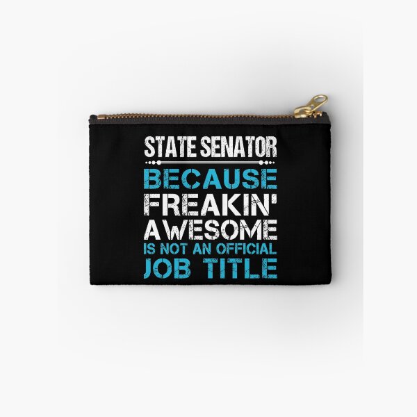 Item preview, State Senator T Shirt - Freaking Awesome Gift Item Tee designed and sold by ymaszcarme.