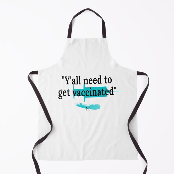 Item preview, Y'all need to get vaccinated quotes designed and sold by ChewingArts.