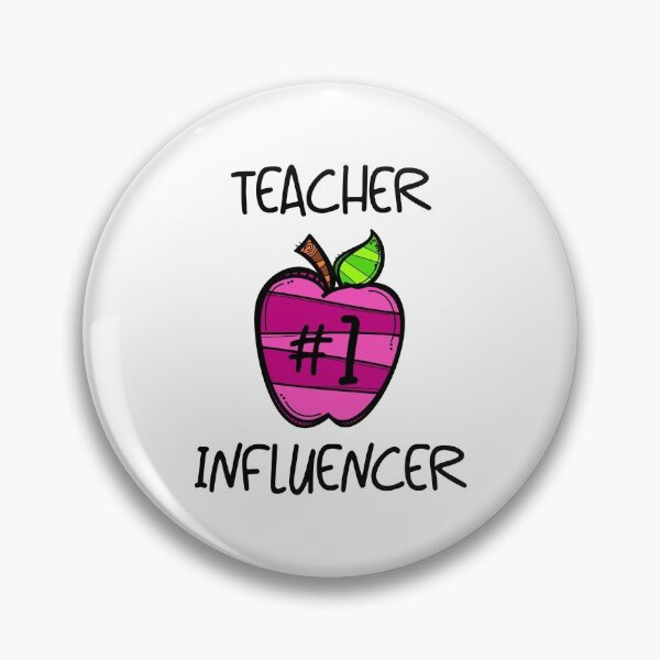 Item preview, Teacher #1 Influencer! Pink (on White) designed and sold by PawsitiveMum.